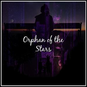 Orphan of the Stars