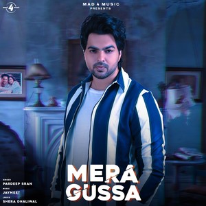 Mera Gussa - Regret