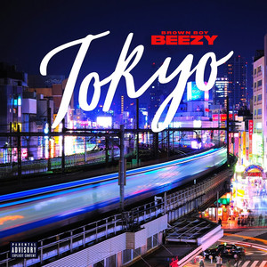 Tokyo (Explicit)