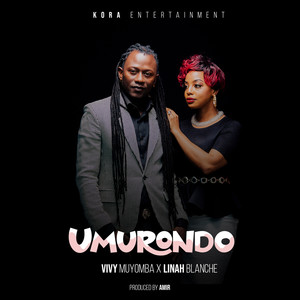 Umurondo (feat. Linah Blanche)