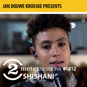 Jan Douwe Kroeske presents: 2 Meter Sessions #1812 – Shishani (Explicit)