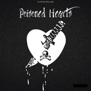 Poisoned Hearts (Explicit)