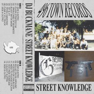 STREET KNOWLEDGE (Explicit)