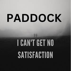 I can't get no Satisfaction