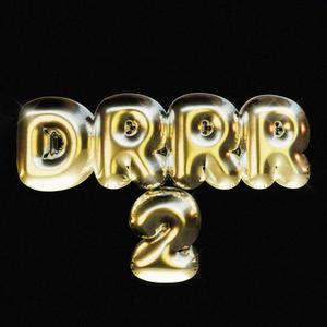 Drrr 2 (Explicit)