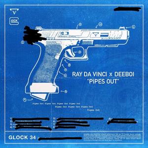 Pipes Out (feat. Deeboi) (Explicit)