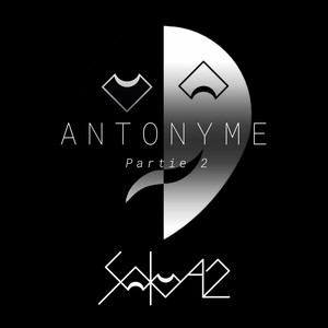 Antonyme Partie 2 (Explicit)