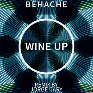 Wine Up (Jorge Cary Remix)