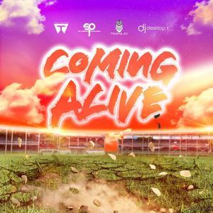 Coming Alive