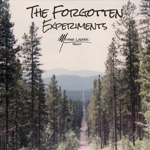 The Forgotten Experiments