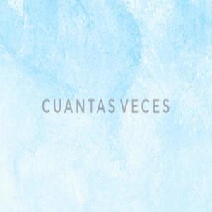 Cuantas Veces (Explicit)