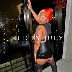 Red In July (Explicit)