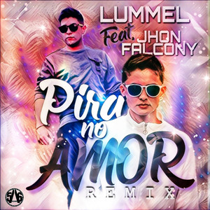 Pira No Amor 2 (Remix|Explicit)