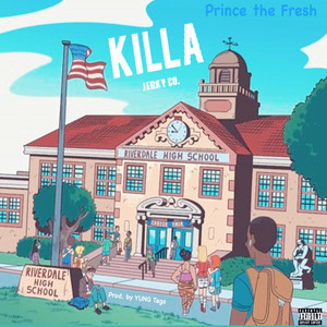 Killa (Explicit)