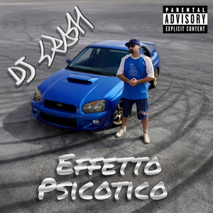 Effetto Psicotico (Explicit)