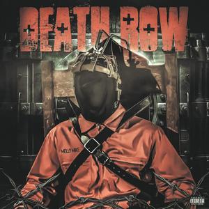 Death Row (Explicit)