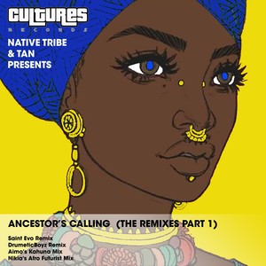 Ancestor's Calling(The Remixes, Pt. 1)