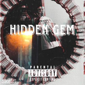 HIDDEN GEM (Explicit)