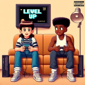 Level Up (Explicit)