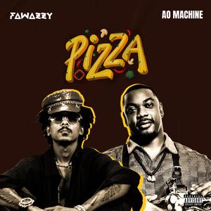 Pizza (feat. AO - MACHINE) (Explicit)