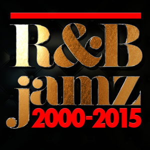 R&B Jamz 2000-2015