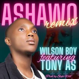 Ashawo (feat. Wilson Boy)