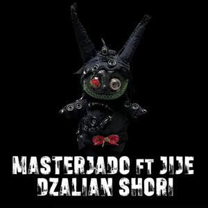 DZALIAN SHORI (feat. MASTERJADO) (Explicit)