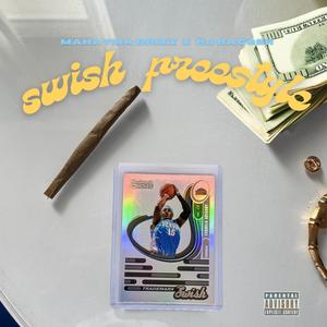 Swish Freestyle (feat. Mahatma Brixx) (Explicit)