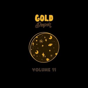 Gold Deeper, Vol. 11