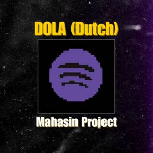 Dola (Mahasin Project Dutch)