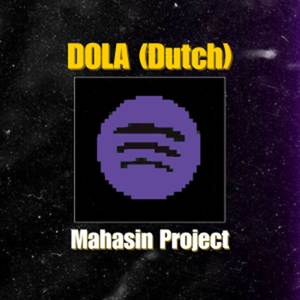 Dola (Mahasin Project Dutch)