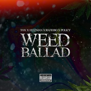 ** Ballad(feat. Heizman & Policy) (Explicit)