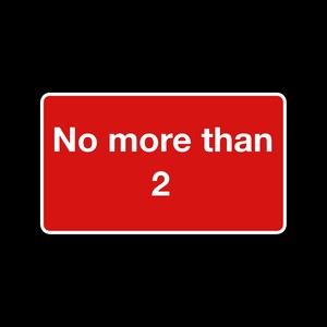 No More Than 2