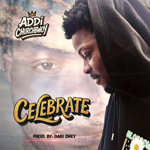 Celebrate (Explicit)