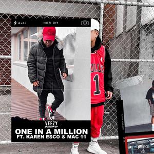 One In A Million (feat. Mac 11 & Karen Esco) [Explicit]