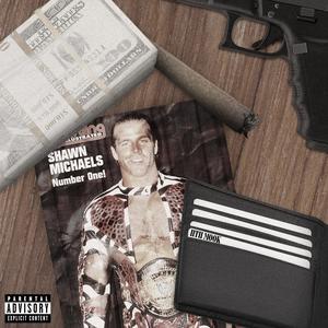 Shawn Micheals (Explicit)