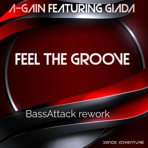 Feel the groove (BassAttack rework) (feat. Giada)