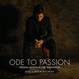 Ode to Passion (Original Motion Picture Soundtrack)