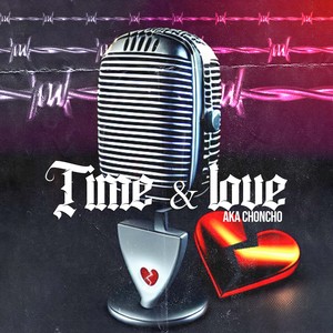 Time & Love (Explicit)