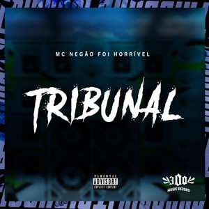Tribunal (Explicit)