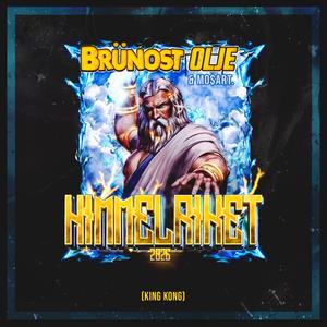 Himmelriket 2026 (King Kong) (feat. mo$art.) (Explicit)