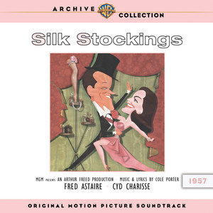 Silk Stockings (Original Motion Picture Soundtrack) (玻璃丝袜 电影原声带)