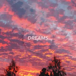 Dreams