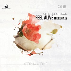 Feel Alive (The Remixes)