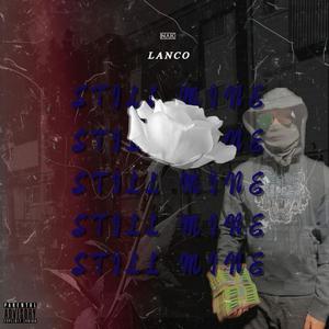 Still Mine (Explicit)