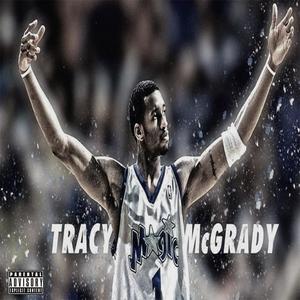 Tracy McGrady (feat. Feezi Cash) [Remix] [Explicit]