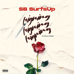 Feigning (Explicit)
