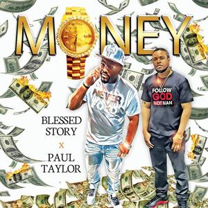 Money (feat. Paul Taylor)