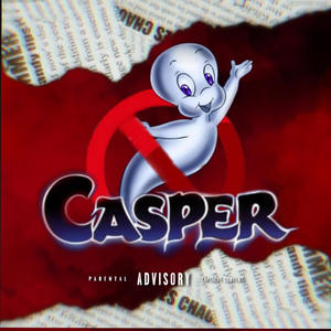 Casper (Explicit)