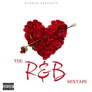 The R&B Mixtape (Explicit)